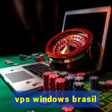 vps windows brasil